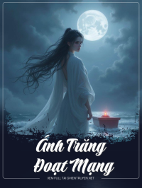 Ánh Trăng Đoạt Mạng
