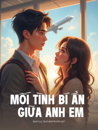 Mối Tình Bí Ẩn Giữa Anh Em