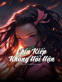 Chín Kiếp Không Hối Hận
