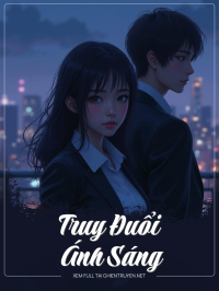 Truy Đuổi Ánh Sáng