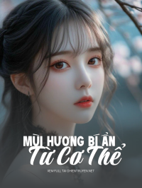 Mùi Hương Bí Ẩn Từ Cơ Thể