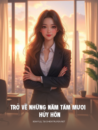 Trở Về Những Năm Tám Mươi Hủy Hôn