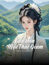 Câu Dẫn Một Thái Giám