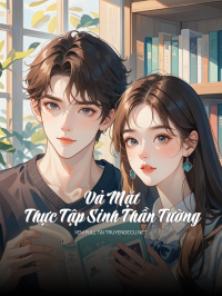 Vả Mặt Thực Tập Sinh Thần Tường