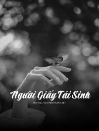 Người Giấy Tái Sinh