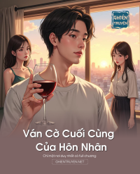Ván Cờ Cuối Cùng Của Hôn Nhân