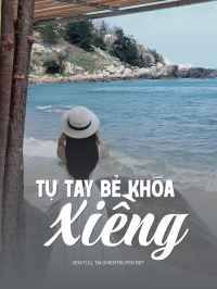 Tự Tay Bẻ Khóa Xiềng