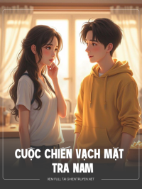 Cuộc Chiến Vạch Mặt Tra Nam