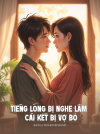 Tiếng Lòng Bị Nghe Lầm Và Cái Kết Bị Vợ Bỏ