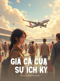 Giá Cả Của Sự Ích Kỷ