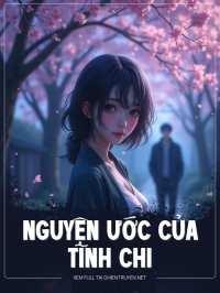 Nguyện Ước Của Tĩnh Chi
