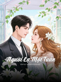 Người Lạ Một Tuần