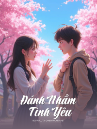 Đánh Nhầm Tình Yêu