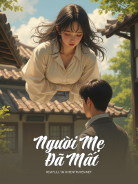Người Mẹ Đã Mất