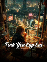 Tình Yêu Lặp Lại