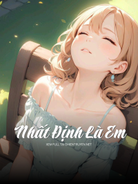 Nhất Định Là Em