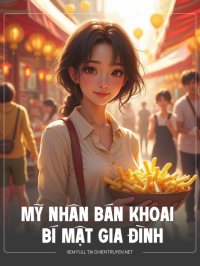 Mỹ Nhân Bán Khoai Và Bí Mật Gia Đình