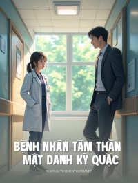 Bệnh Nhân Tâm Thần Và Mật Danh Kỳ Quặc
