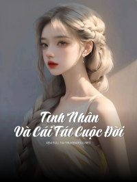 Tình Nhân Và Cái Tát Cuộc Đời