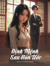 Định Mệnh Sau Hôn Ước