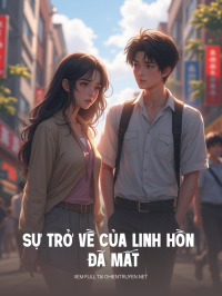 Sự Trở Về Của Linh Hồn Đã Mất