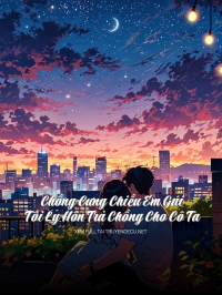 Chồng Cưng Chiều Em Gái, Tôi Ly Hôn Trả Chồng Cho Cô Ta