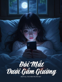 Đôi Mắt Dưới Gầm Giường