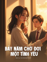 Bảy Năm Chờ Đợi Một Tình Yêu