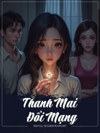Thanh Mai Đổi Mạng