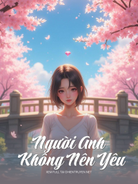 Người Anh Không Nên Yêu