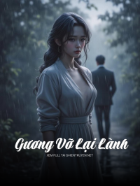 Gương Vỡ Lại Lành