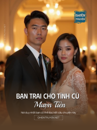 Bạn Trai Cho Tình Cũ Mượn Tiền