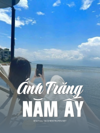 Ánh Trăng Năm Ấy