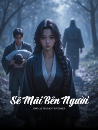 Sẽ Mãi Bên Người