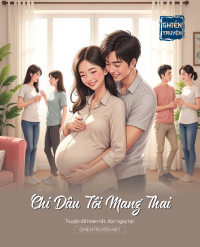 Chi Dâu Tôi Mang Thai