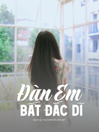 Đàn Em Bất Đắc Dĩ