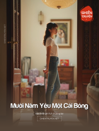 Mười Năm Yêu Một Cái Bóng