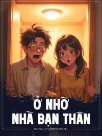 Ở Nhờ Nhà BạN Thân
