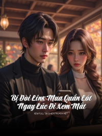 Bị Đòi Link Mua Quần Lót Ngay Lúc Đi Xem Mắt