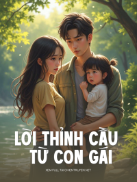 Lời Thỉnh Cầu Từ Con Gái