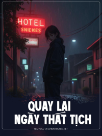 Quay LạI NgàY ThấT TịCh