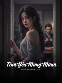Tình Yêu Mong Manh
