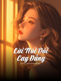 Lời Nói Dối Cay Đắng