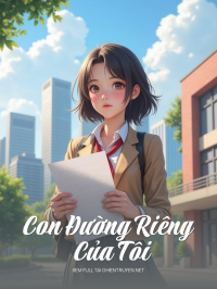 Con Đường Riêng Của Tôi