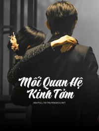 Mối Quan Hệ Kinh Tởm