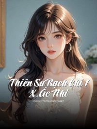 Thiên Sư Bạch Chỉ 1 - X.Ác Nhi