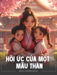 Hồi Ức Của Một Mẫu Thân