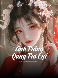 Ánh Trăng Quay Trở Lại