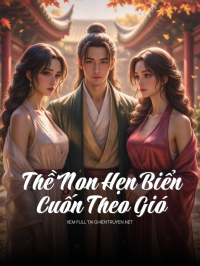 Thề Non Hẹn Biển Cuốn Theo Gió