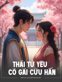 Thái Tử Yêu Cô Gái Đã Từng Cứu Hắn